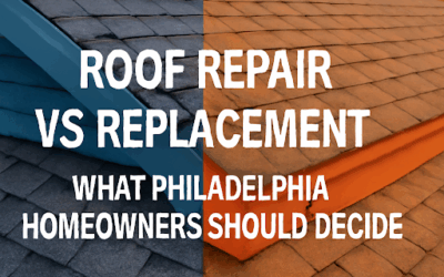 Roof Repair vs Replacement in Philadelphia: What Homeowners Should Decide